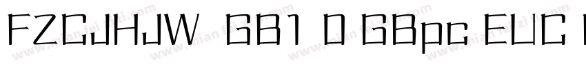 FZCJHJW  GB1 0 GBpc EUC H字体转换